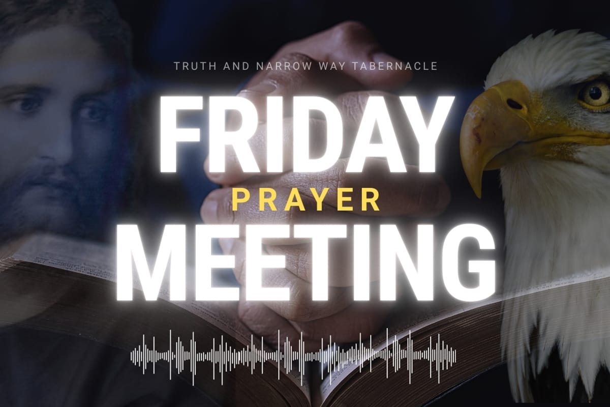 Friday Evening Prayer Meeting
